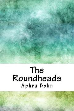 portada The Roundheads (en Inglés)