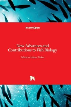 portada New Advances and Contributions to Fish Biology (en Inglés)