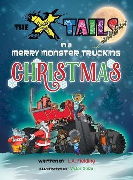 portada The X-Tails in a Merry Monster Trucking Christmas