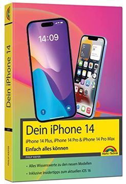 portada Iphone 14, 14 Plus, 14 pro , 14 pro max - Einfach Alles Können: - die Anleitung zu Allen Neuen Iphones. Aktuell zu ios 16 - für Einsteiger und Fortgeschrittene (en Alemán)
