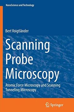 portada Scanning Probe Microscopy: Atomic Force Microscopy and Scanning Tunneling Microscopy (Nanoscience and Technology) (in English)