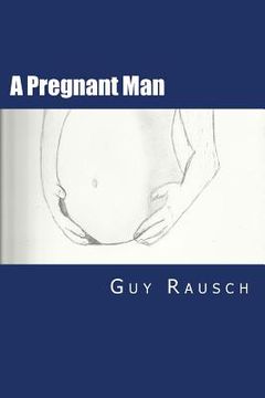 portada A Pregnant Man (in English)