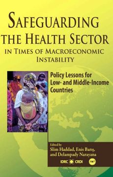 portada Safeguarding the Health Sector in Times of Macroeconmic Instability: Policy Lessons for Low-And Middle-Income Countries (en Inglés)
