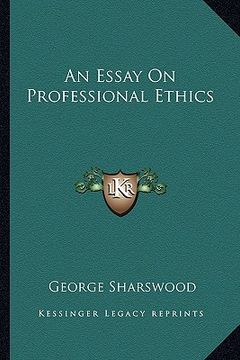 portada an essay on professional ethics (en Inglés)