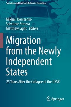 portada Migration from the Newly Independent States: 25 Years After the Collapse of the USSR (en Inglés)