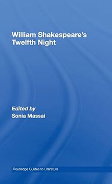 portada William Shakespeare's Twelfth Night: A Routledge Study Guide and Sourcebook (Routledge Guides to Literature) (en Inglés)