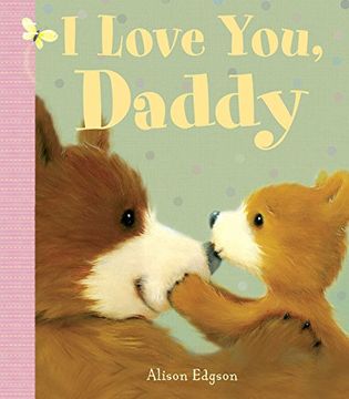 portada I Love You, Daddy (en Inglés)