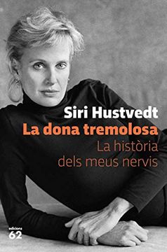 portada La Dona Tremolosa: La Història Dels Meus Nervis: 458 (Llibres a L'Abast) (en Catalá)