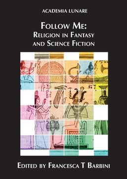 portada Follow Me: Religion in Fantasy and Science Fiction (in English)