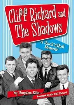 portada Cliff Richard & the Shadows: A Rock & Roll Memoir