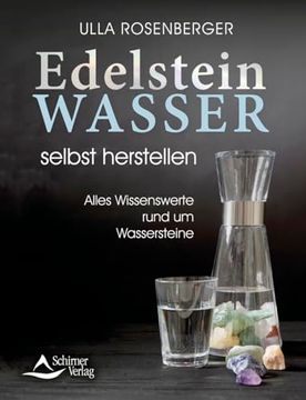 portada Edelsteinwasser Selbst Herstellen (in German)