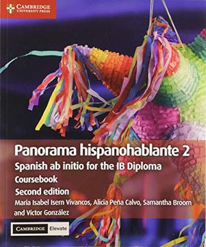 portada Panorama Hispanohablante 2 Cours With Cambridge Elevate Edition: Spanish ab Initio for the ib Diploma