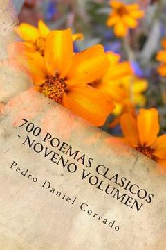 portada 700 Poemas Clasicos - Noveno Volumen: Noveno Volumen del Octavo Libro de la Serie 365 Selecciones.com