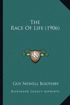 portada the race of life (1906) (in English)
