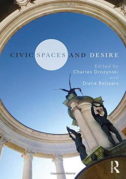 portada Civic Spaces and Desire (en Inglés)
