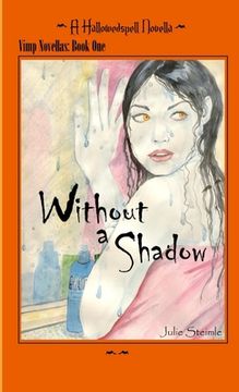 portada HallowedSpell: Vimp Series Book 1 Without a Shadow (en Inglés)