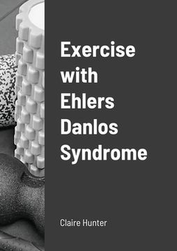 portada Exercise with Ehlers Danlos Syndrome (en Inglés)