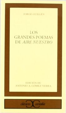 portada Los grandes poemas de Aire Nuestro . (CLASICOS CASTALIA. C (in Spanish)