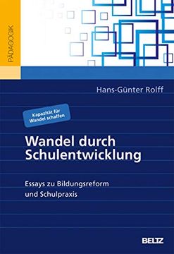 portada Wandel Durch Schulentwicklung: Essays zu Bildungsreform und Schulpraxis (en Alemán)