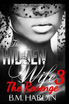 portada The Hidden Wife 3: The Revenge: Fran's Side (in English)