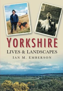 portada Yorkshire Lives and Landscapes (en Inglés)