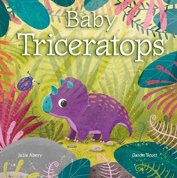 portada Baby Triceratops de Julie Abery(Amicus Ink) (en Inglés)