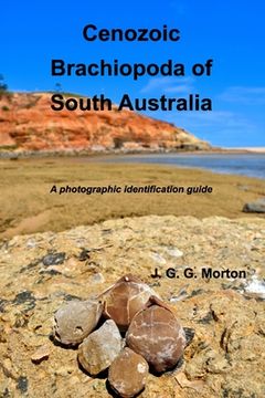 portada Cenozoic Brachiopoda of South Australia: A photographic identification guide (en Inglés)