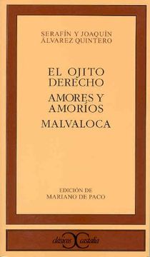 portada EL OJITO DERECHO/ AMORES Y AMORIOS/ MALVALOCA