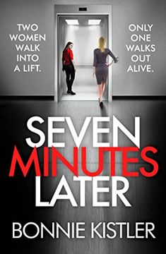 portada Seven Minutes Later: An Absolutely Gripping Thriller With a Twist 