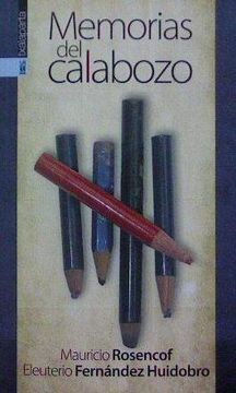 portada (2 ed) Memorias del Calabozo (in Spanish)