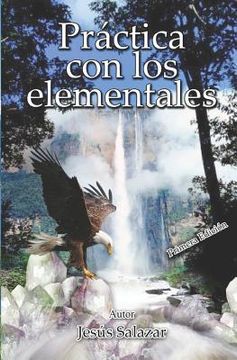 portada Práctica Con Los Elementales (in Spanish)
