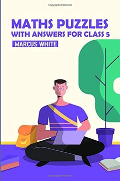 portada Maths Puzzles With Answers for Class 5: Mathrax Puzzles (Logic Puzzle Books for Kids) (en Inglés)