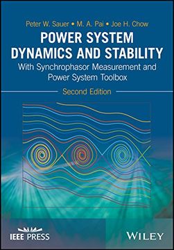 portada Power System Dynamics and Stability: With Synchrophasor Measurement and Power System Toolbox (Ieee Press) (en Inglés)