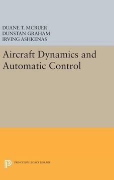 portada Aircraft Dynamics and Automatic Control (Princeton Legacy Library) (en Inglés)