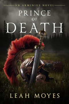 Prince of Death: An Arminius Novel (en Inglés)