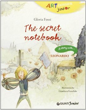 portada The Secret Notebook. A Story With. Leonardo (Art Dossier Junior)