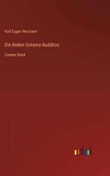 portada Die Reden Gotamo Buddhos: Zweiter Band (en Alemán)