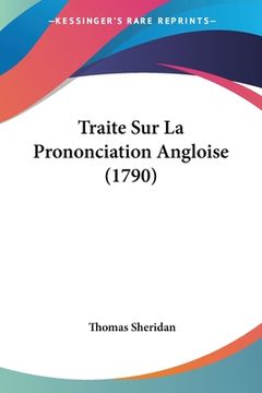 portada Traite Sur La Prononciation Angloise (1790) (en Francés)