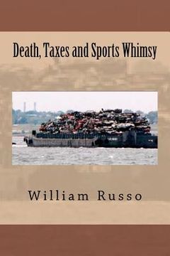 portada death, taxes and sports whimsy (en Inglés)