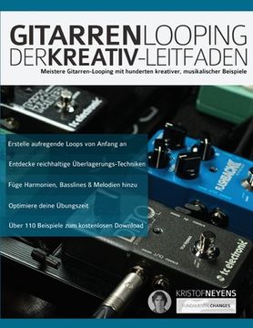 portada Gitarren-Looping: Der Kreativ-Leitfaden (en Alemán)