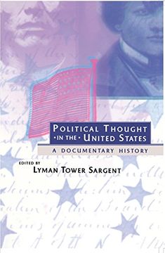 portada Political Thought in the United States: A Documentary History (en Inglés)