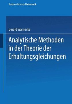portada Analytische Methoden in der Theorie der Erhaltungsgleichungen. (Teubner-Texte zur Mathematik)