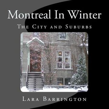 portada Montreal In Winter: The City and Suburbs (en Inglés)