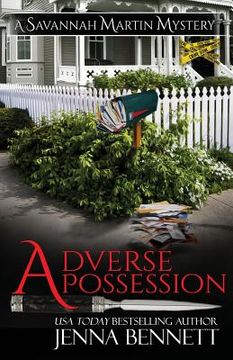portada Adverse Possession: A Savannah Martin Novel (en Inglés)