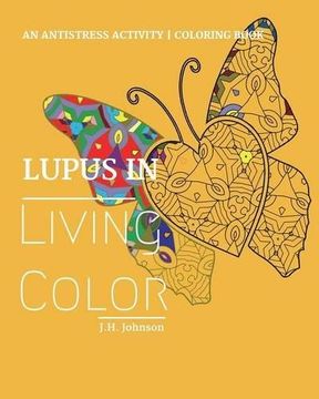 portada Lupus in Living Color: An Antistress Activity Coloring Book (in English)
