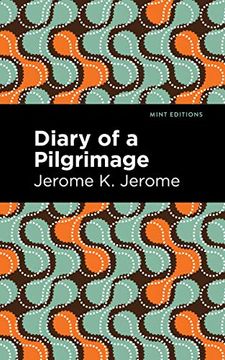 portada Diary of a Pilgrimage (Mint Editions)
