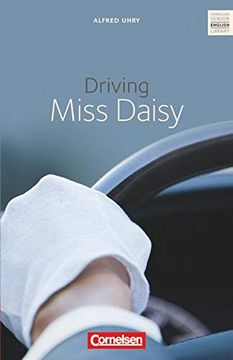 portada Cornelsen Senior English Library - Fiction: Ab 11. Schuljahr - Driving Miss Daisy: Textband mit Annotationen 