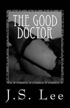 portada The Good Doctor: A Sex-Therapist's Newfound BDSM Fetish (in English)