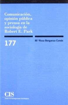 portada Comunicación, Opinión Pública y Prensa en la Sociología de Robertz Park