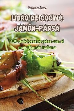 portada Libro de Cocina Jamón-Parsa (in Spanish)